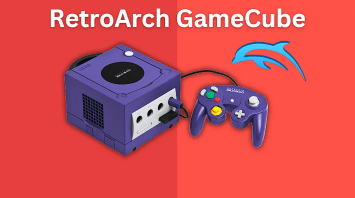 RetroArch GameCube Dolphin Core Guide