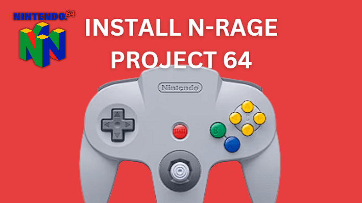 install n-rage project 64