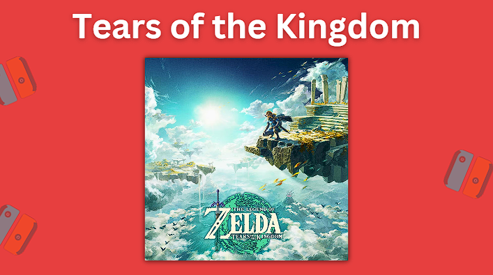 The Legend of Zelda: Tears of The kingdom