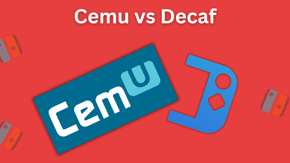 Cemu vs Decaf Wii U emulators