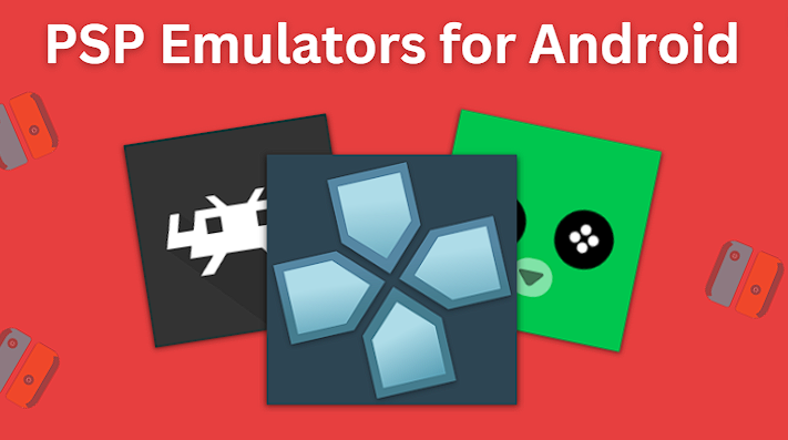 best psp emulator android apps