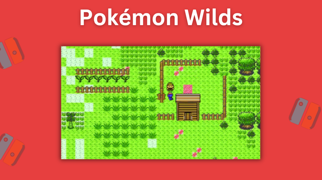 Pokemon Wilds is a very unique fan game