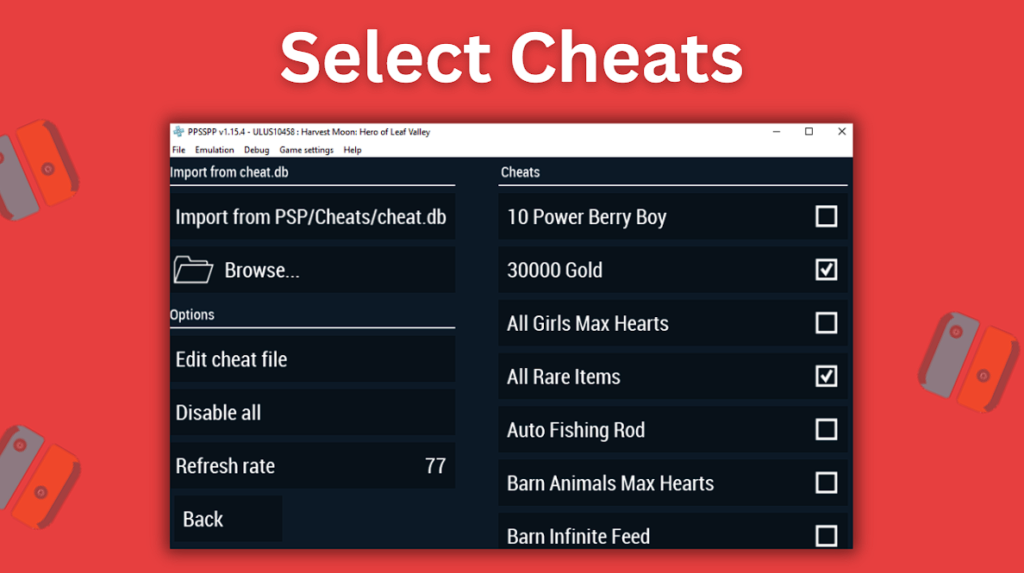 Import cheats from cheat.db and then select which cheats to enable.