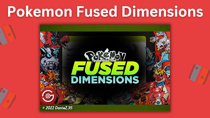 Pokemon Fused Dimensions is another awesome Pokemon Fusion ROM hack