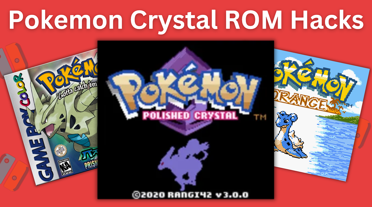 pokemon crystal rom hacks